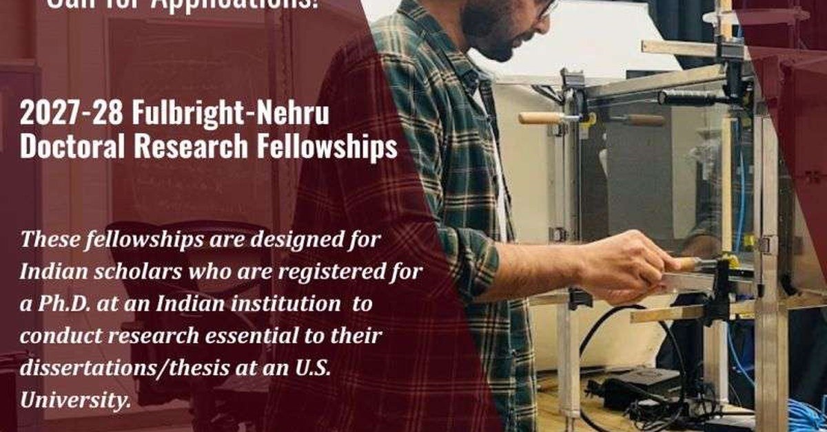 Fulbright-Nehru Fellowships 2027-2028