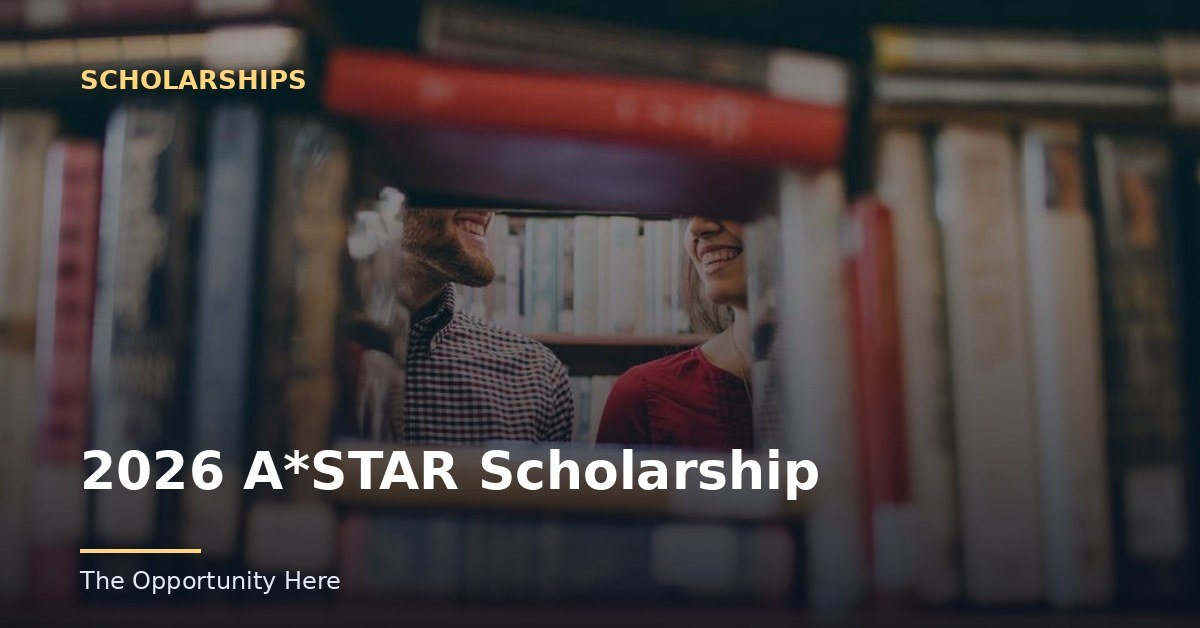 2026 A*STAR Scholarship featured image Photo by Josh Felise (CC0), via Openverse.
