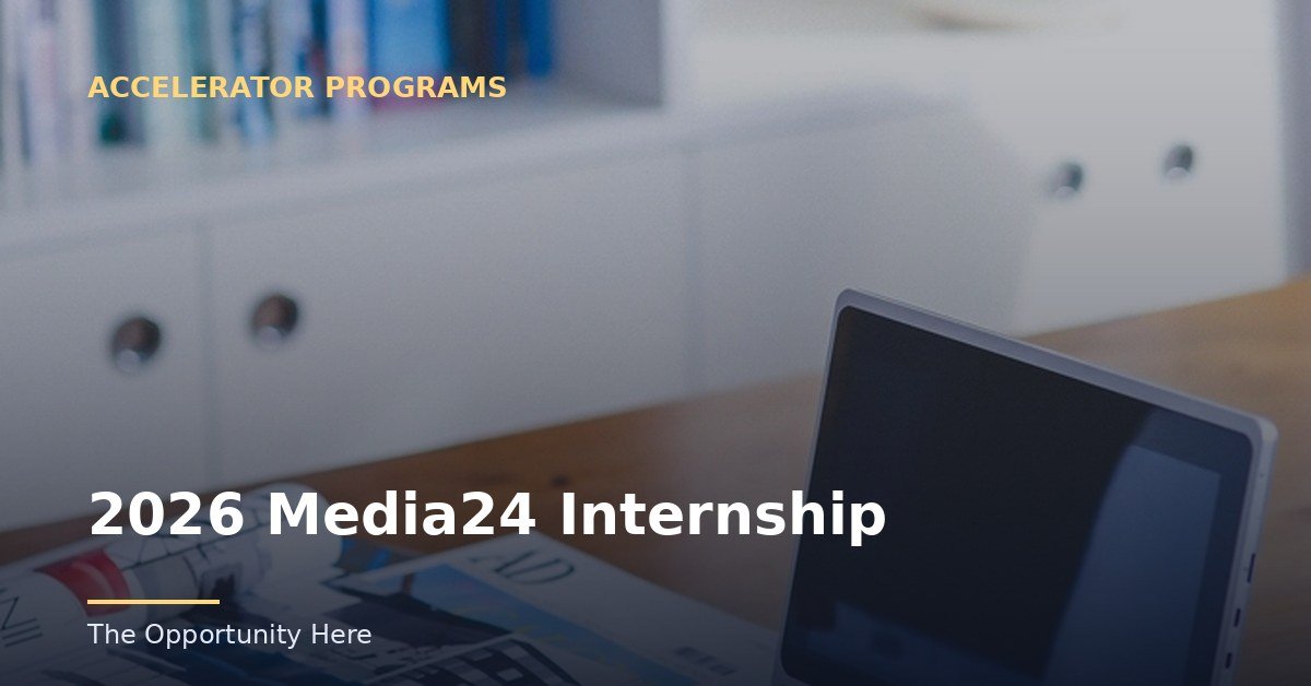 2026 Media24 Internship featured image Photo by Unknown (CC0), via Openverse.