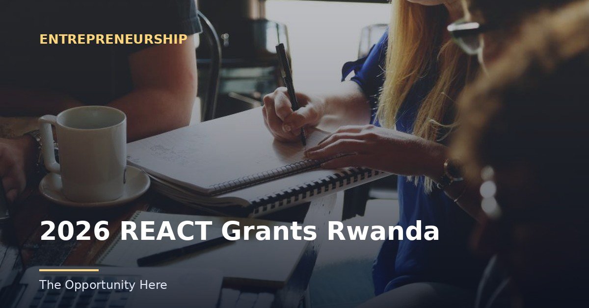 2026 REACT Grants Rwanda featured image Photo by Startup Stock Photos (CC0), via Openverse.