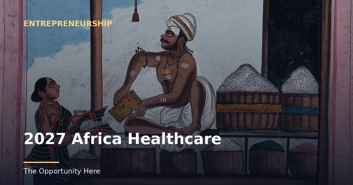 2027 Africa Healthcare featured image Photo by Unknown (CC0), via Openverse.