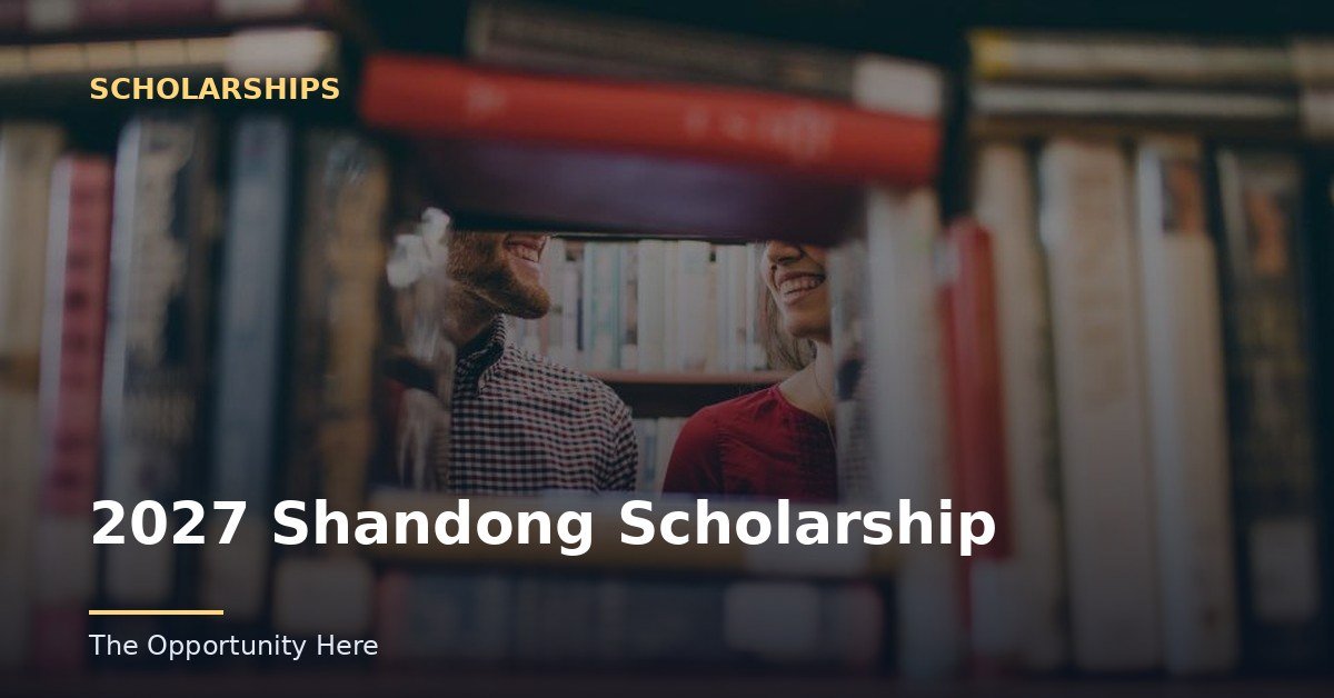 2027 Shandong Scholarship featured image Photo by Josh Felise (CC0), via Openverse.