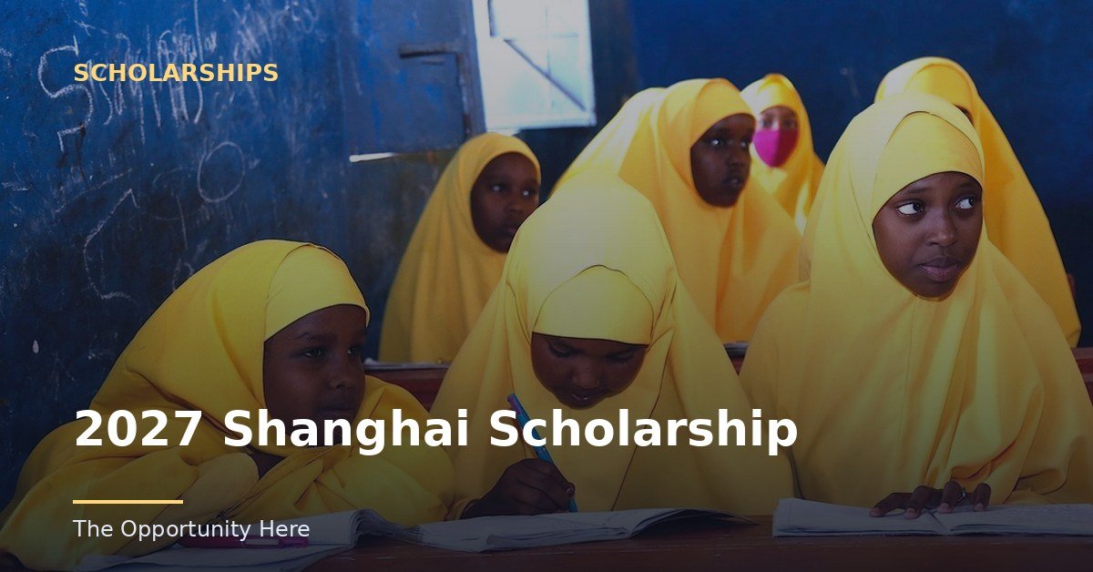 2027 Shanghai Scholarship featured image Photo by The African Union Mission in Somalia (CC0), via Openverse.